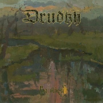 Рэцэнзія: DRUDKH – Гра тіней
